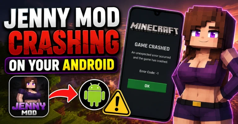Jenny Mod crashing on your Android